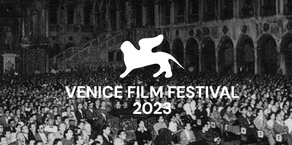 娱乐大事件威尼斯电影节（威尼斯电影节 2021）